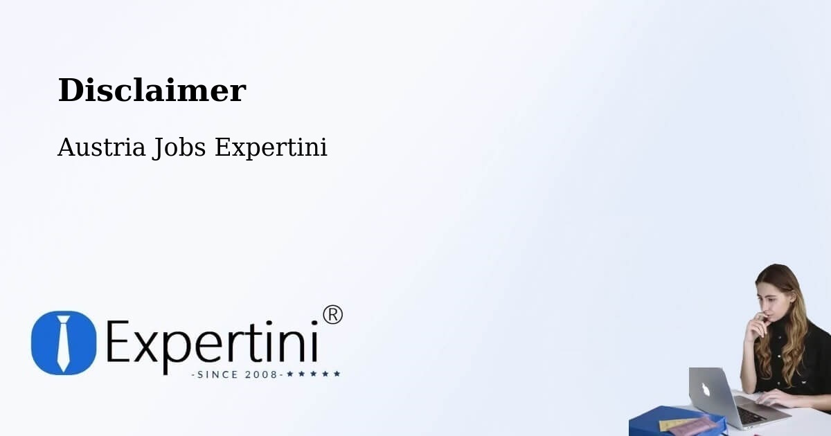 Disclaimer – Rust Stadt - Austria Jobs Expertini